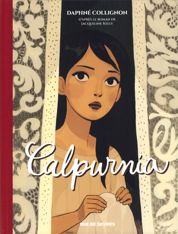 Calpurnia L'intégrale