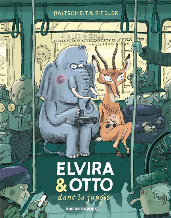 Elvira & Otto Tome 1 : Elvira & Otto dans la jungle