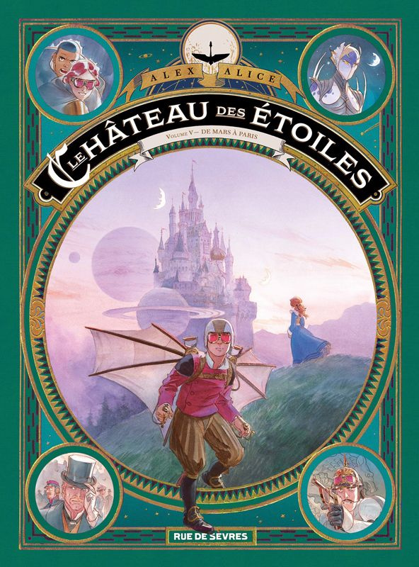 Le château des étoiles Tome 5 : De Mars à Paris