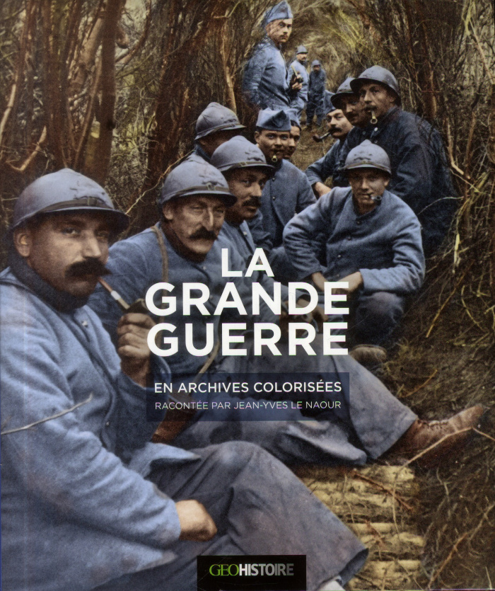 La Grande Guerre en archives colorisées