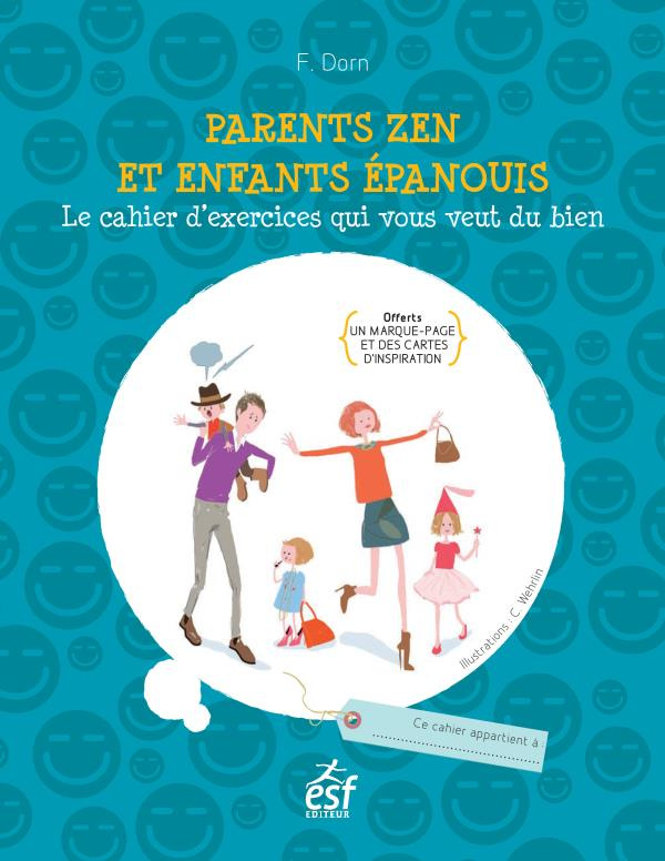 Parents zen et enfants épanouis