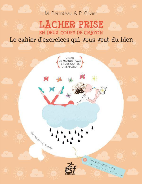 Lâcher prise en deux coups de crayon