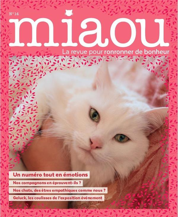 Miaou N° 14, mai-juin 2021 : Tout en émotions