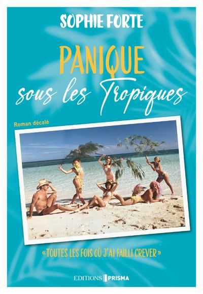 Panique sous les Tropiques