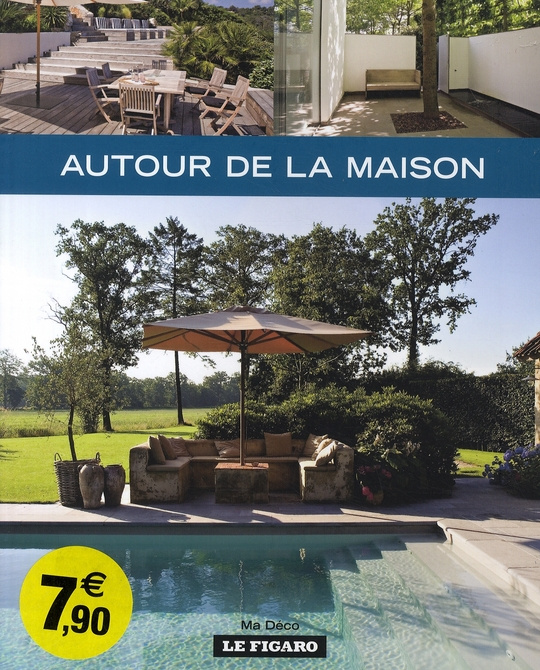 Autour de la maison