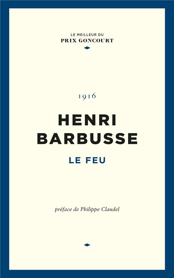 Le feu, journal d'une escouade