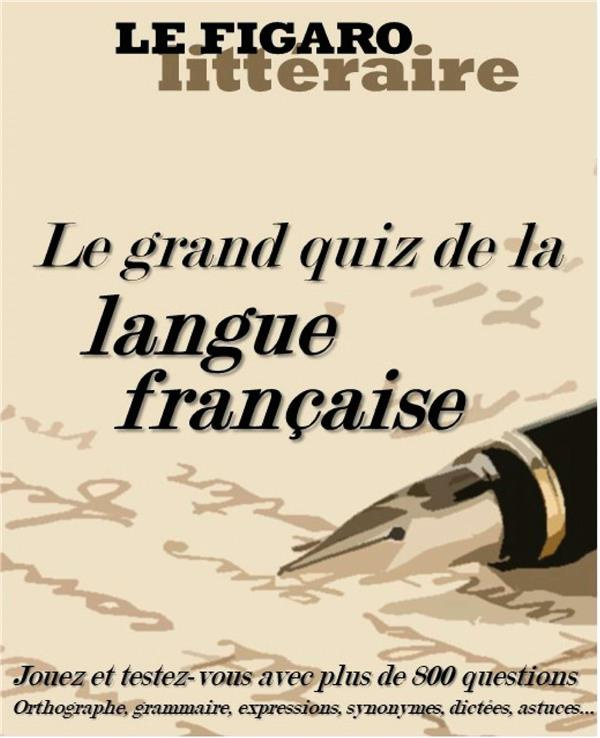 Le Figaro hors-série juillet-août 2022 : Le Figaro Littéraire - Culture générale. Le grand quiz de l