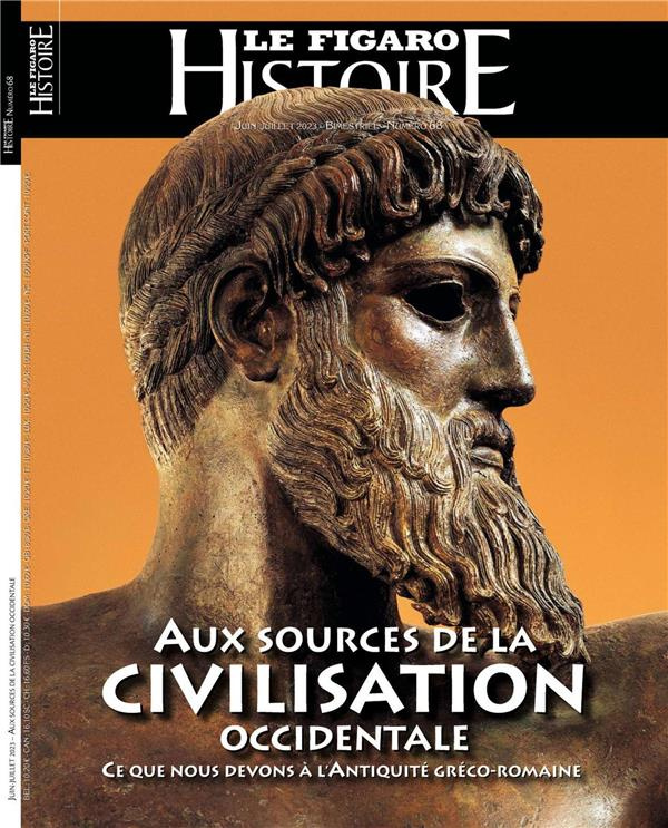 Le Figaro Histoire N° 68, juin-juillet 2023 : Aux sources de la civilisation occidentale. Ce que nou