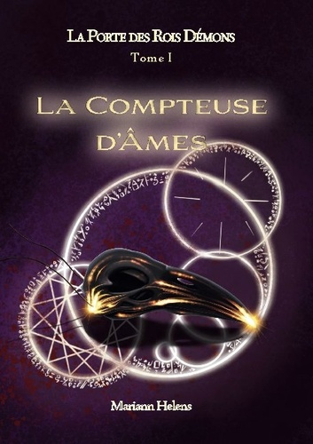 La Porte des Rois Démons Tome 1 : La Compteuse d'Ames