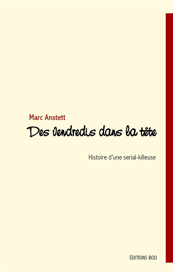 Des vendredis dans la tête