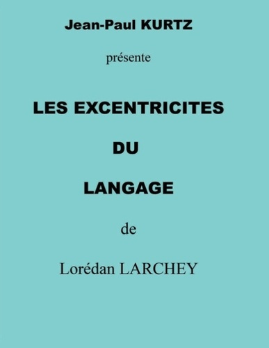 Les excentricités du langage