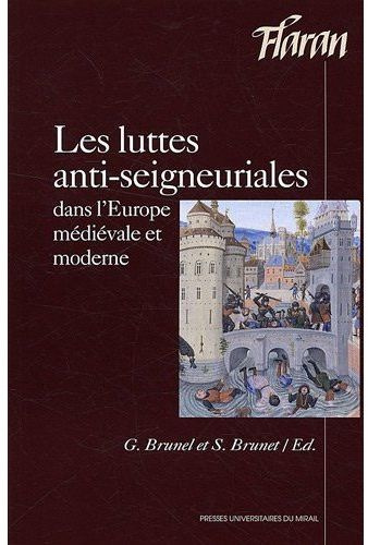 Haro sur le seigneur ! Les luttes anti-seigneuriales dans l'Europe médiévale et moderne
