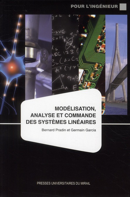 Modélisation, analyse et commande des systèmes linéaires