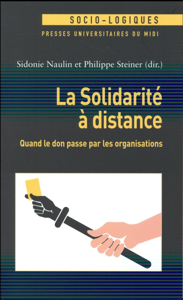 La solidarité à distance. Quand le don passe par les organisations