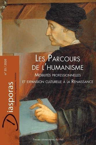 Diasporas N° 35/2020 : Les parcours de l'humanisme. Mobilités professionnelles et expansion culturel