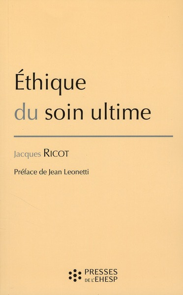 Ethique du soin ultime