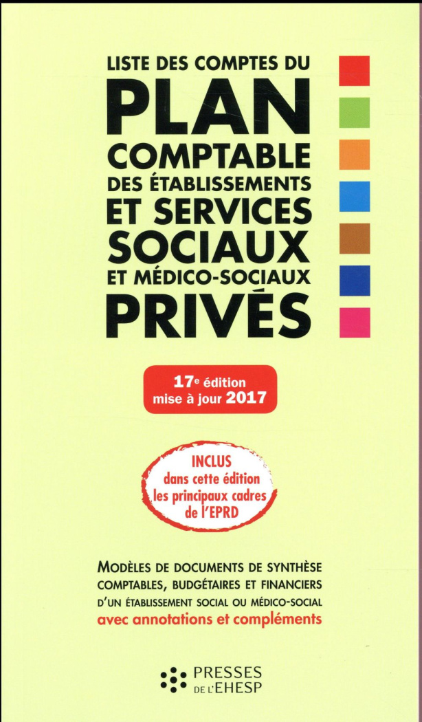 LISTE DES COMPTES DU PLAN COMPTABLE DES ESMS PRIVES