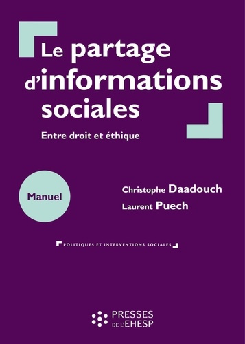 Le partage d'informations sociales. Entre droit et éthique