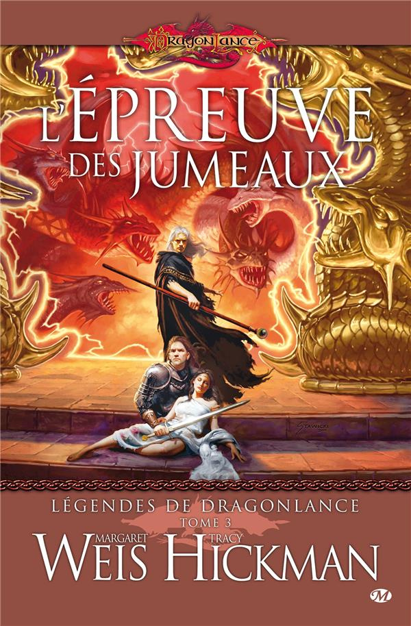 Légendes de Dragonlance Tome 3 : L'épreuve des jumeaux