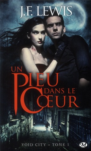Void city Tome  : Un pieu dans le coeur