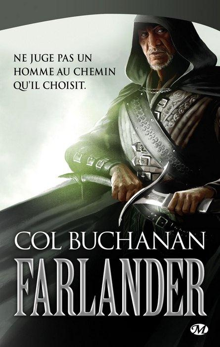 Le coeur du monde Tome 1 : Farlander