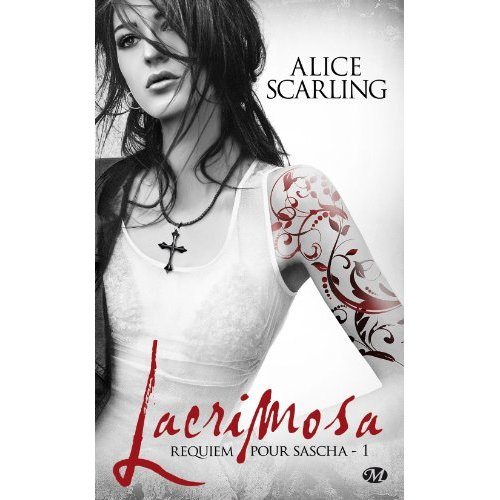Requiem pour Sascha Tome 1 : Lacrimosa