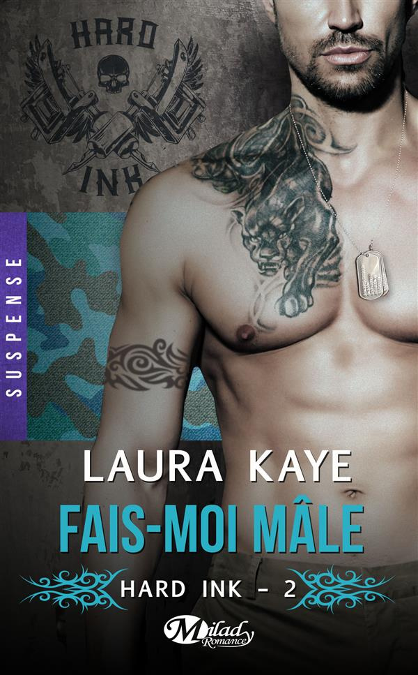 Hard ink Tome 2 : Fais-moi mâle