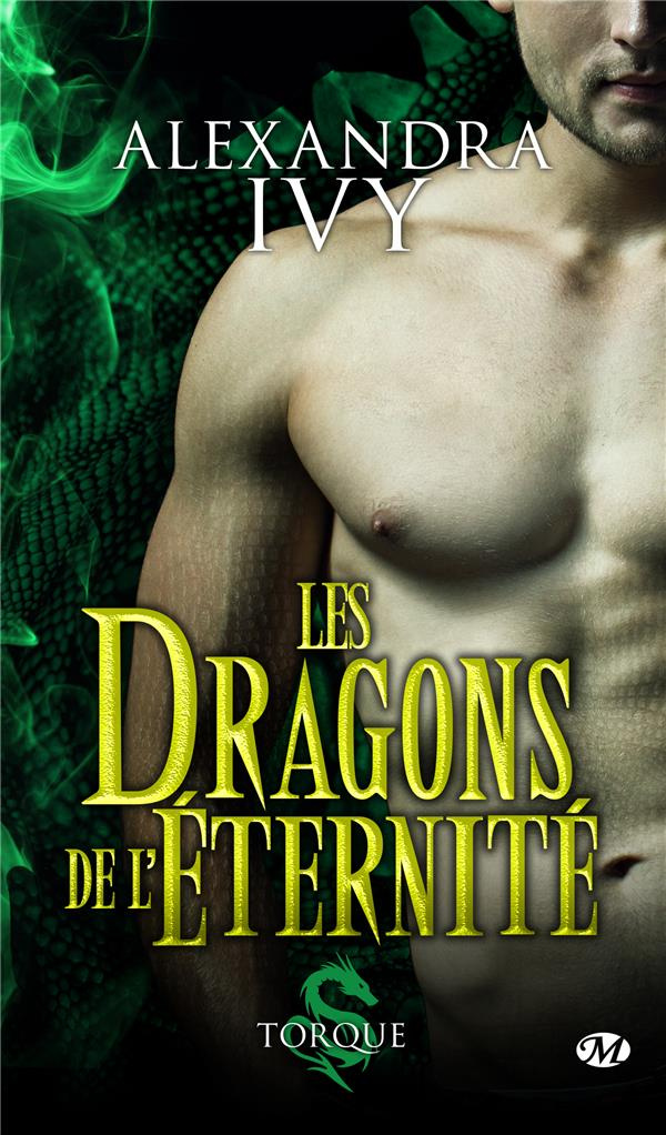 Les dragons de l'éternité Tome 2 : Torque