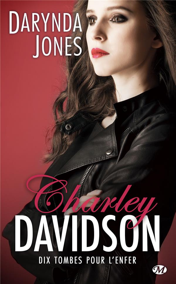Charley Davidson Tome 10 : Dix tombes pour l'enfer