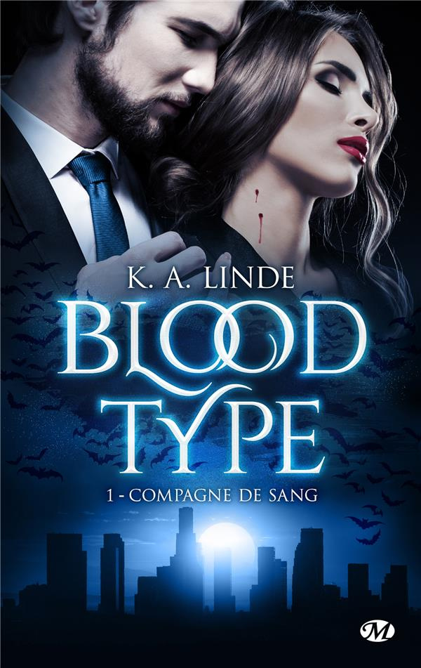 Blood Type Tome 1 : Compagne de sang