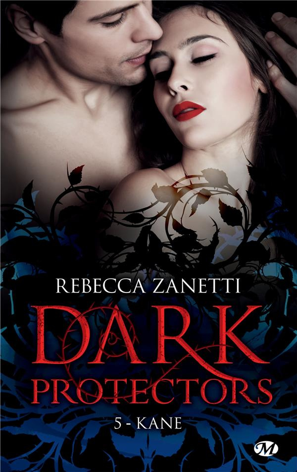 Dark Protectors Tome 5 : Kane
