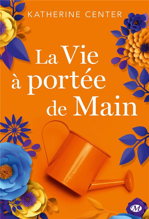 La vie à portée de Main