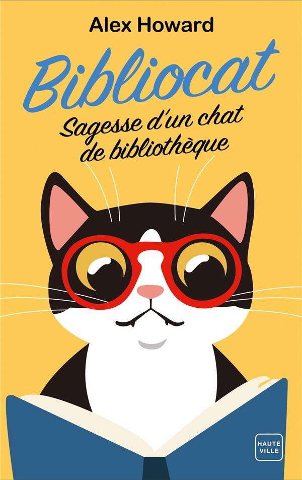 Bibliocat. Sagesse d'un chat de bibliothèque