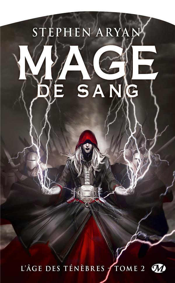 L'Age des ténèbres Tome 2 : Mage de sang