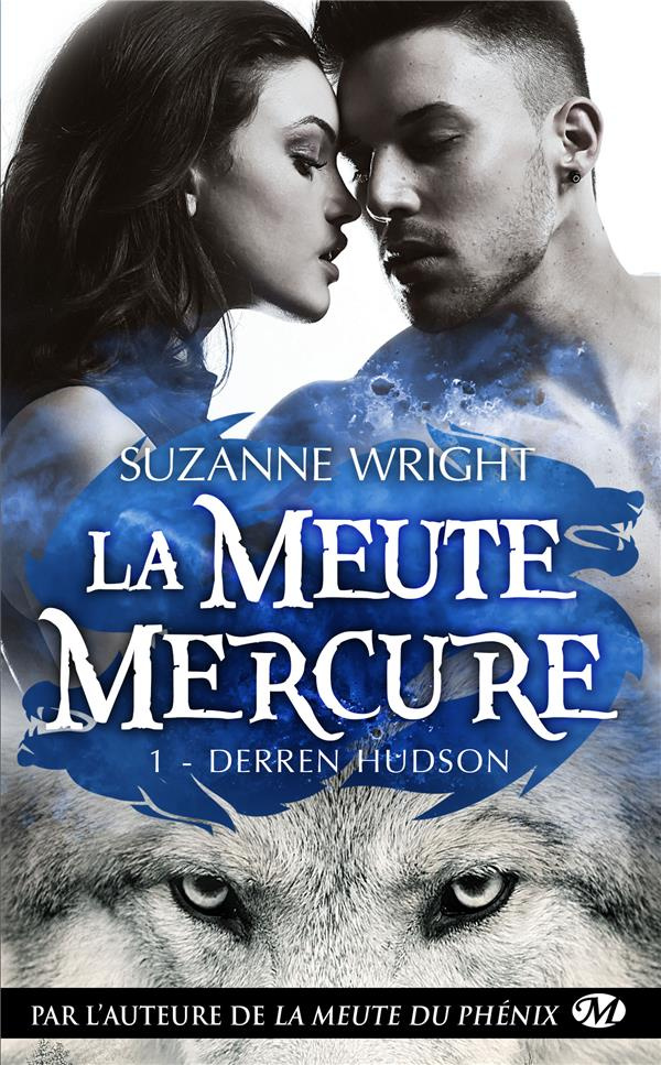 La meute Mercure Tome 1 : Derren Hudson