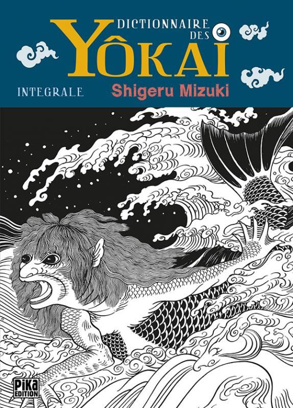 Yôkai. Dictionnaire des monstres japonais