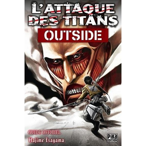 L'attaque des titans. Outside, Le guide officiel