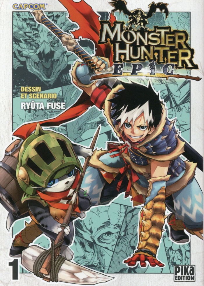 Monster hunter epic Tome 1