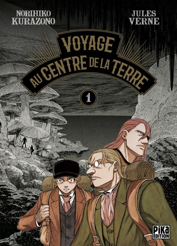 Voyage au centre de la Terre Tome 1