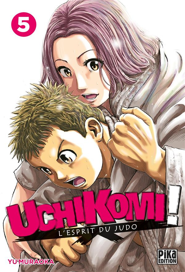 Uchikomi ! L'esprit du judo Tome 5