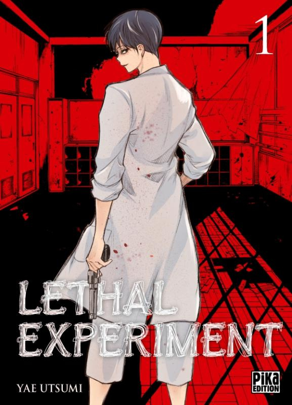 Lethal Experiment Tome 1