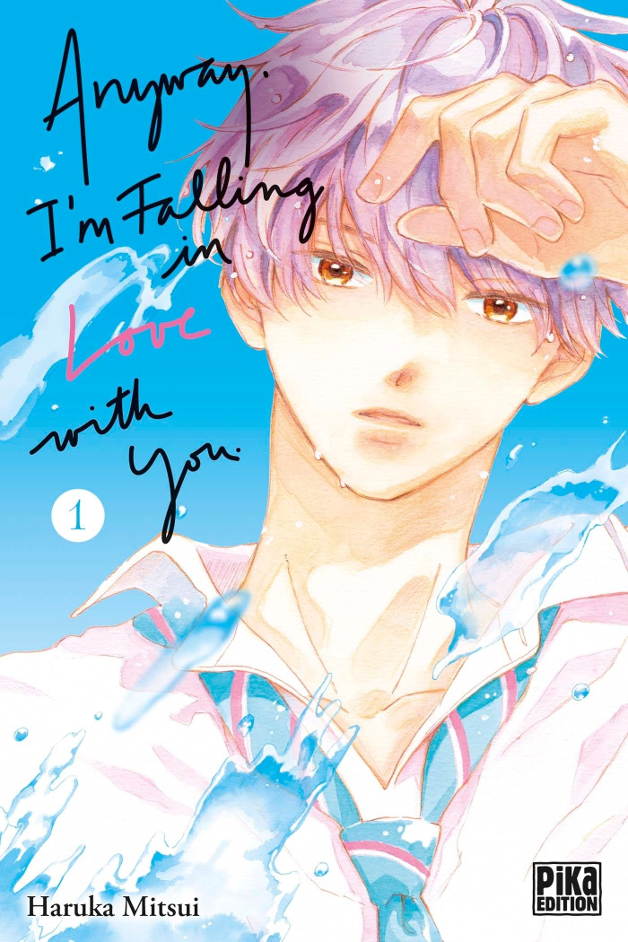 Anyway, I'm falling in love with you Tome 1