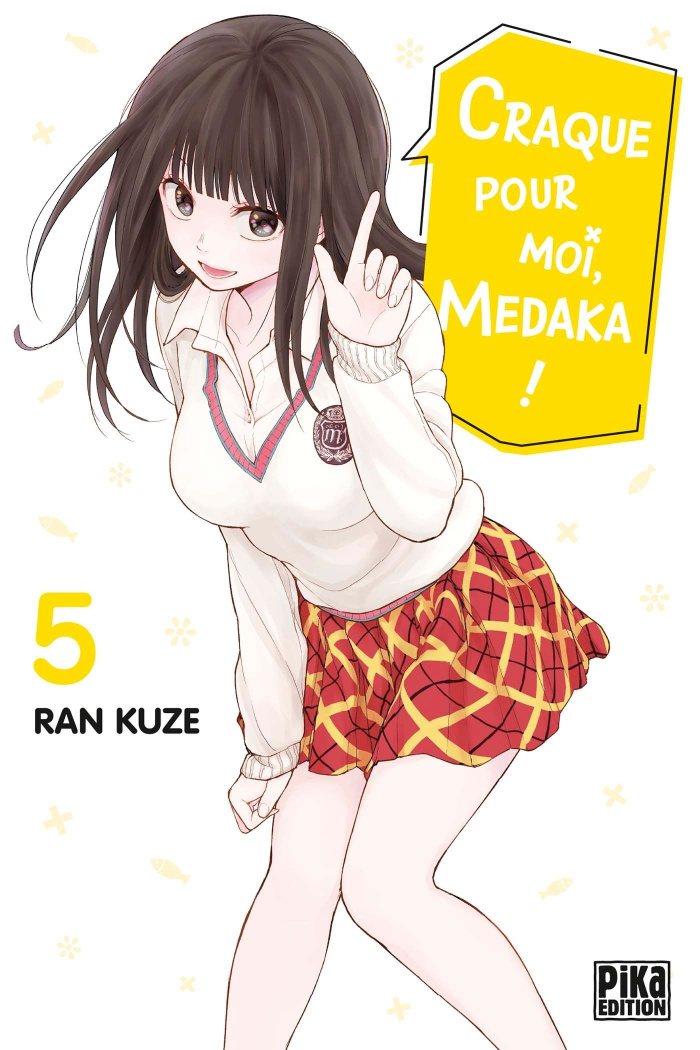 Craque pour moi, Medaka ! Tome 5