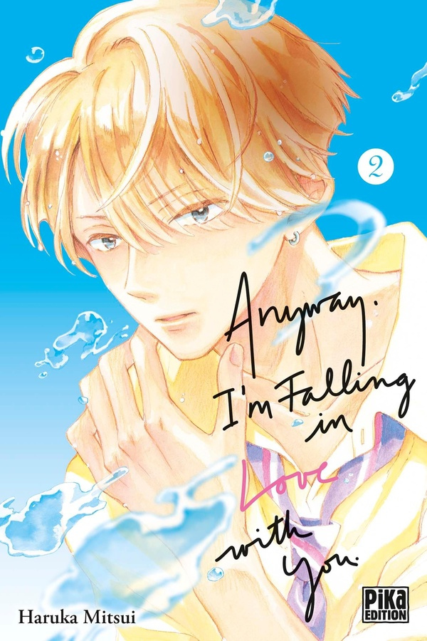 Anyway, I'm falling in love with you Tome 2