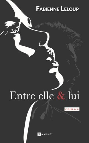 Entre elle et lui