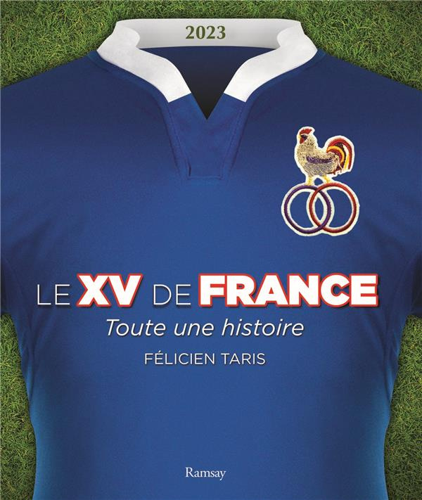 Le XV de France. Edition 2023