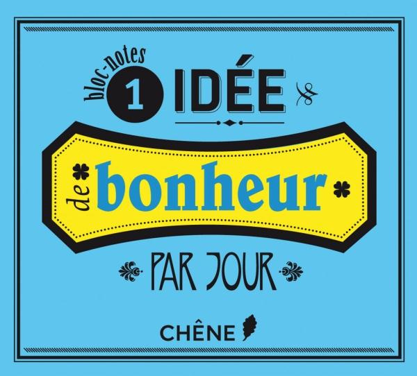 Mini bloc notes une idée de bonheur par jour