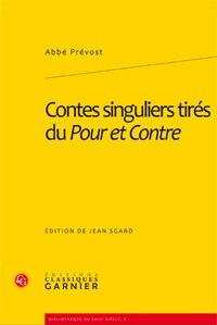 CONTES SINGULIERS TIRES DU POUR ET CONTRE