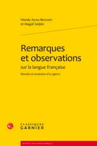 REMARQUES OBSERVATIONS SUR LANGUE FRANCAISE -HISTOIRE EVOLUTION D GENRE
