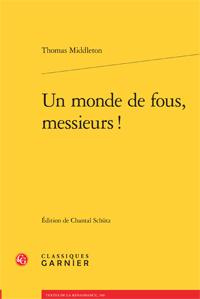 UN MONDE DE FOUS MESSIEURS